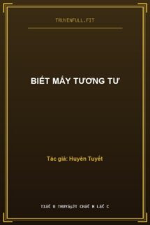 Biết Mấy Tương Tư