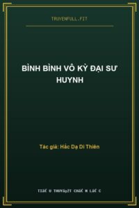 Bình Bình Vô Kỳ Đại Sư Huynh
