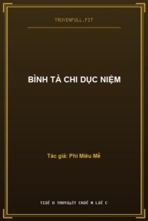 Bình Tà Chi Dục Niệm
