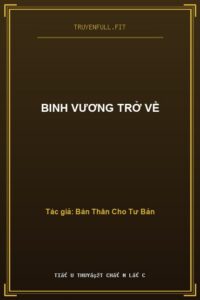 Binh Vương Trở Về