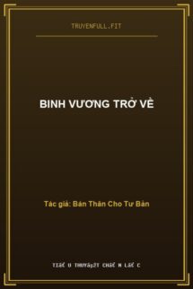 Binh Vương Trở Về