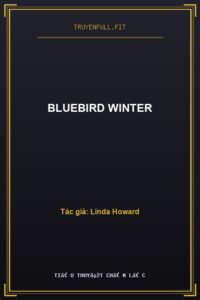 Bluebird Winter