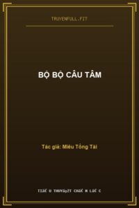 Bộ Bộ Câu Tâm