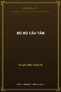 Bộ Bộ Câu Tâm
