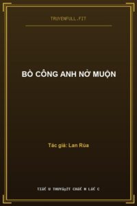 Bồ Công Anh Nở Muộn