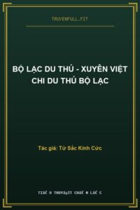 Bộ Lạc Du Thú – Xuyên Việt Chi Du Thú Bộ Lạc
