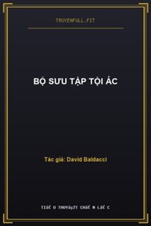 Bộ Sưu Tập Tội Ác