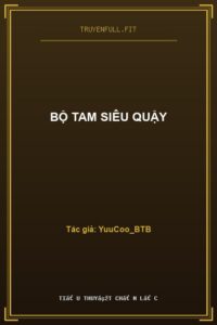Bộ Tam Siêu Quậy
