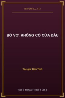 Bỏ Vợ, Không Có Cửa Đâu