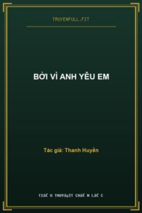 Bởi Vì Anh Yêu Em
