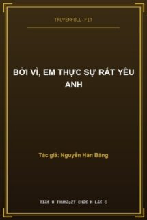 Bởi Vì, Em Thực Sự Rất Yêu Anh