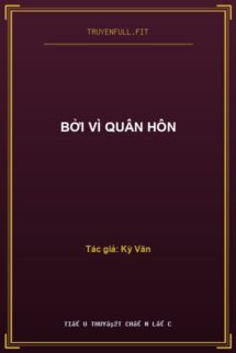 Bởi Vì Quân Hôn