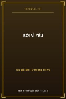 Bởi Vì Yêu
