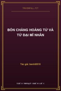 Bốn Chàng Hoàng Tử Và Tứ Đại Mĩ Nhân