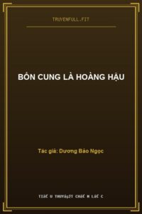Bổn Cung Là Hoàng Hậu