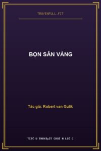 Bọn Săn Vàng
