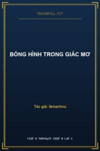 Bóng Hình Trong Giấc Mơ