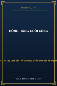 Bông Hồng Cuối Cùng