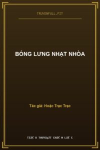 Bóng Lưng Nhạt Nhòa