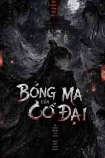 Bóng Ma Của Cổ Đại