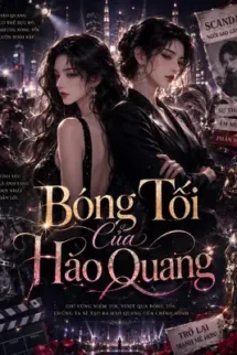 Bóng Tối Của Hào Quang