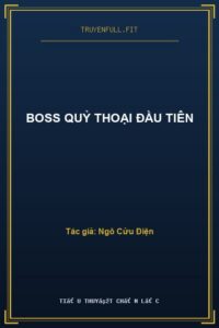 Boss Quỷ Thoại Đầu Tiên