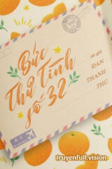 Bức Thư Tình Số 32 – Đan Thanh Thủ