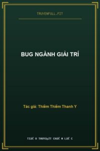 BUG Ngành Giải Trí