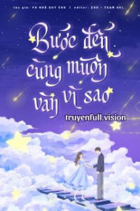 Bước Đến Cùng Muôn Vàn Vì Sao