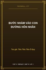 Bước Nhầm Vào Con Đường Hôn Nhân