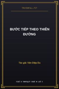 Bước Tiếp Theo Thiên Đường