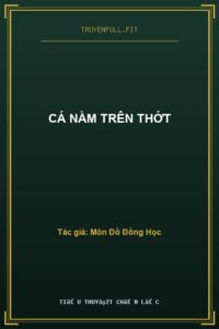 Cá Nằm Trên Thớt