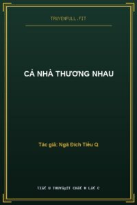 Cả Nhà Thương Nhau