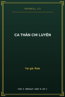 Ca Thần Chi Luyến