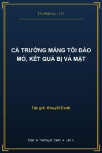 Cả Trường Mắng Tôi Đào Mỏ, Kết Quả Bị Vả Mặt