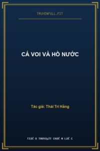 Cá Voi Và Hồ Nước