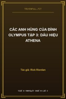Các Anh Hùng Của Đỉnh Olympus Tập 3: Dấu Hiệu Athena