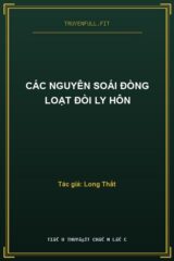 Các Nguyên Soái Đồng Loạt Đòi Ly Hôn
