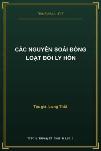 Các Nguyên Soái Đồng Loạt Đòi Ly Hôn