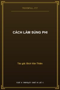 Cách Làm Sủng Phi