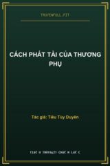 Cách Phát Tài Của Thương Phụ