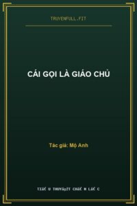Cái Gọi Là Giáo Chủ