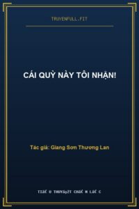Cái Quỳ Này Tôi Nhận!