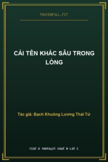 Cái Tên Khắc Sâu Trong Lòng