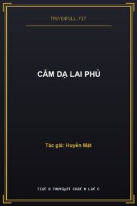 Cẩm Dạ Lai Phủ