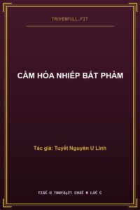 Cầm Hóa Nhiếp Bất Phàm