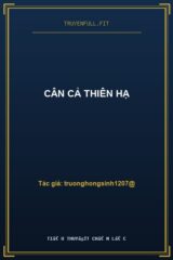 Cân Cả Thiên Hạ