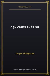 Cận Chiến Pháp Sư