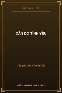 Cân Đo Tình Yêu