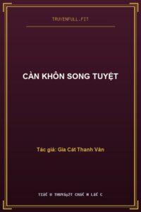 Càn Khôn Song Tuyệt